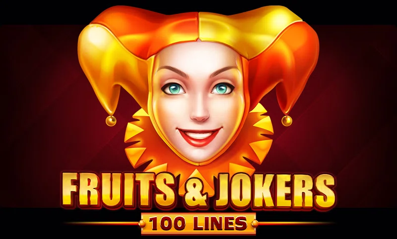 Fruits & Jokers